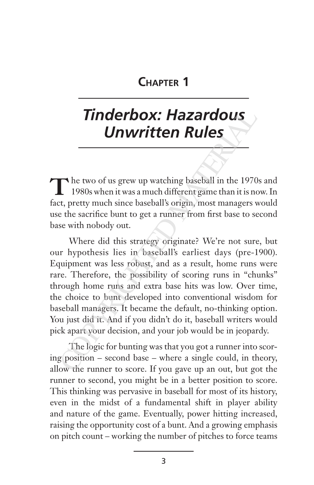 Tinderbox: Hazardous Unwritten Rules