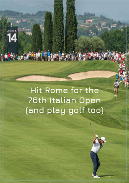 Hit Rome for the 76Th Italian Open