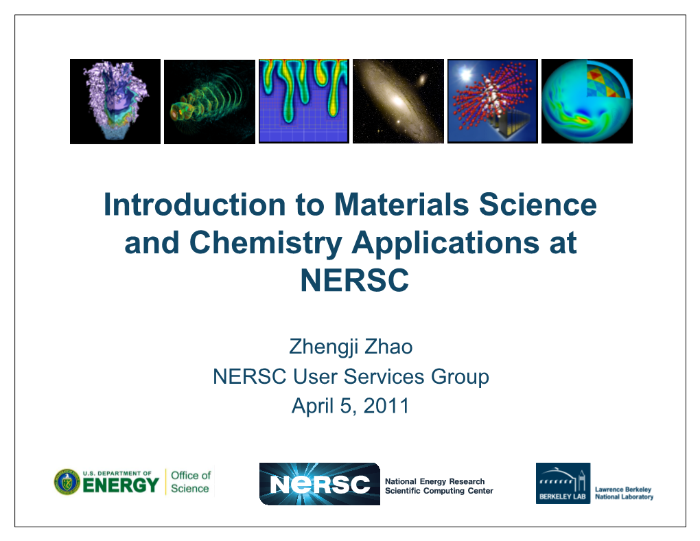 Introduction to Materials Science and Chemistry Applications at NERSC