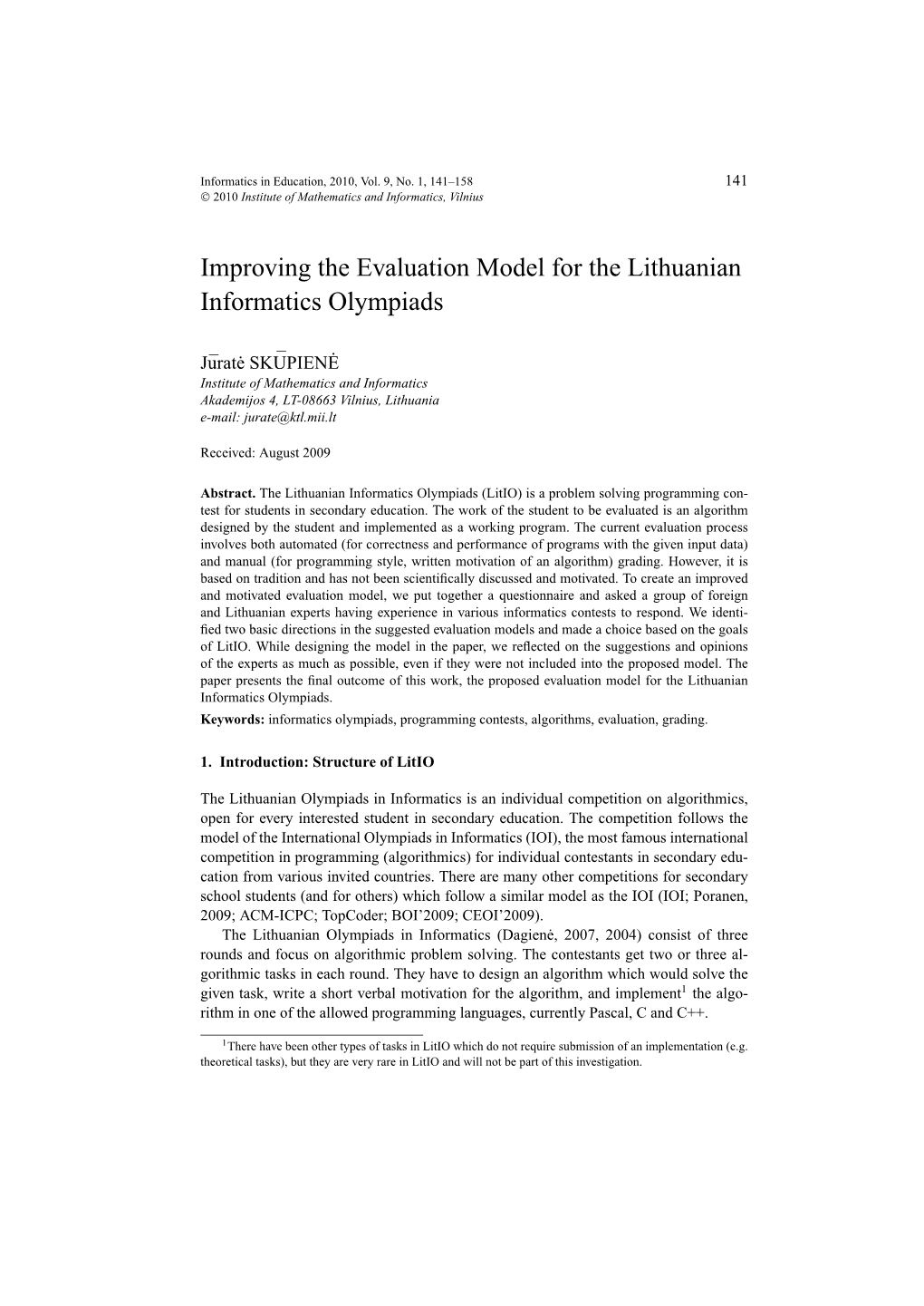 Improving the Evaluation Model for the Lithuanian Informatics Olympiads