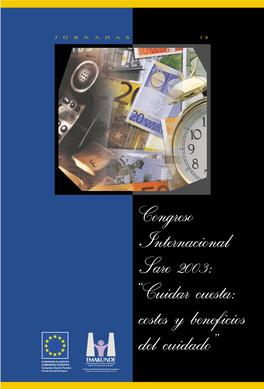 Congreso Internacional SARE 2003: "Cuidar Cuesta, Costes