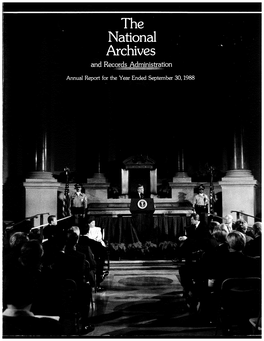 The National Archives and Records Administration Annual Report, 1988