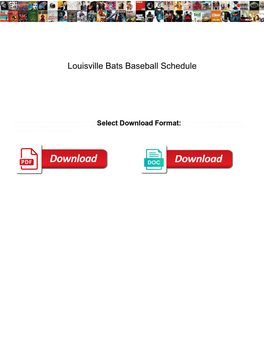 Louisville Bats Baseball Schedule