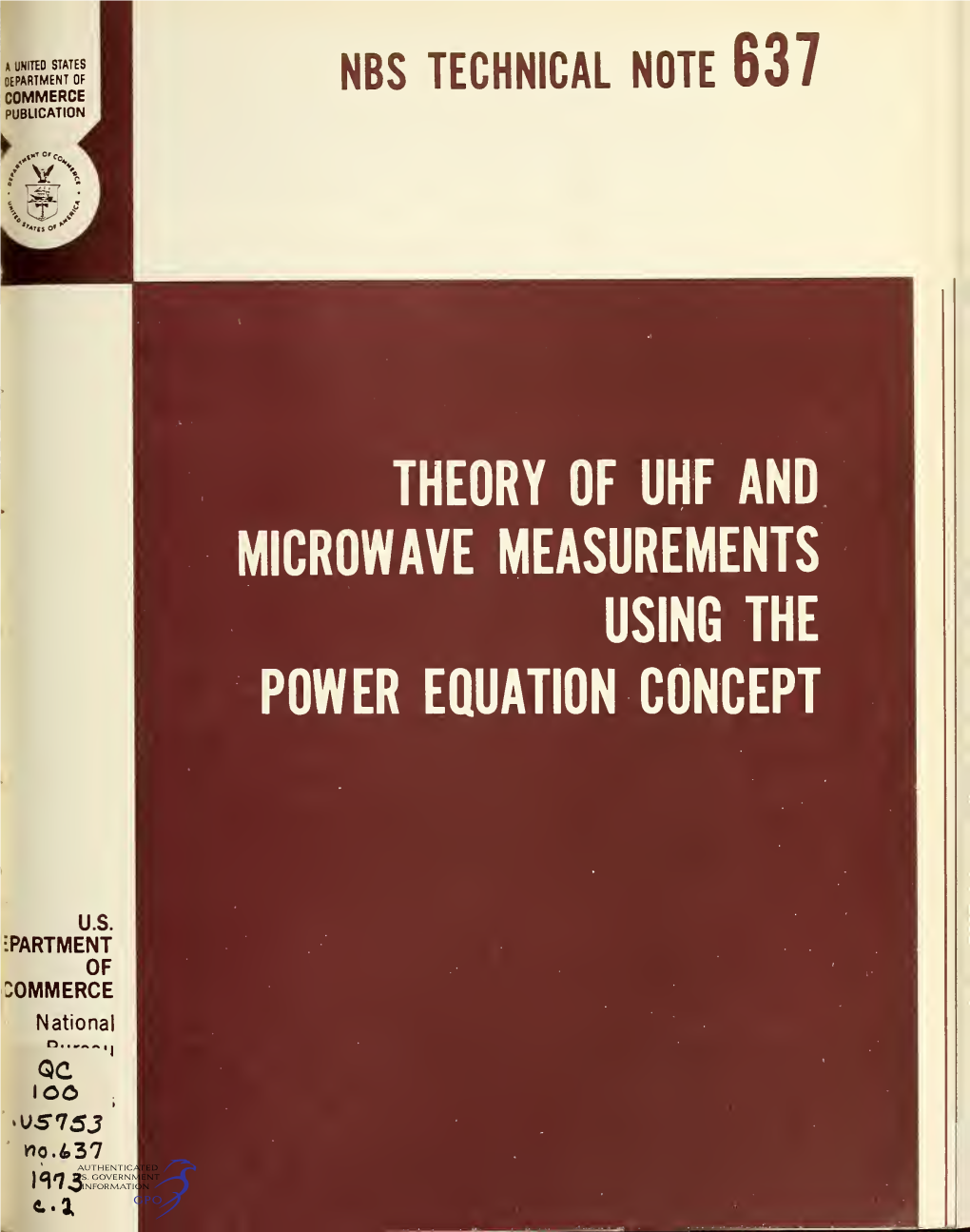 Theory of Uhf and Microwave Measurements Using the Power Equation Concept