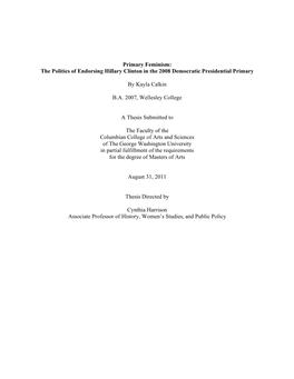 The Politics of Endorsing Hillary Clinton in the 2008 Democratic Presidential Primary