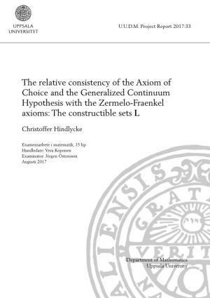 The Relative Consistency of the Axiom of Choice and the Generalized Continuum Hypothesis with the Zermelo-Fraenkel Axioms: the Constructible Sets L