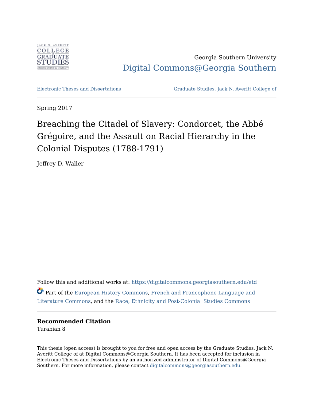 Breaching the Citadel of Slavery: Condorcet, the Abbé Grégoire, and the Assault on Racial Hierarchy in the Colonial Disputes (1788-1791)