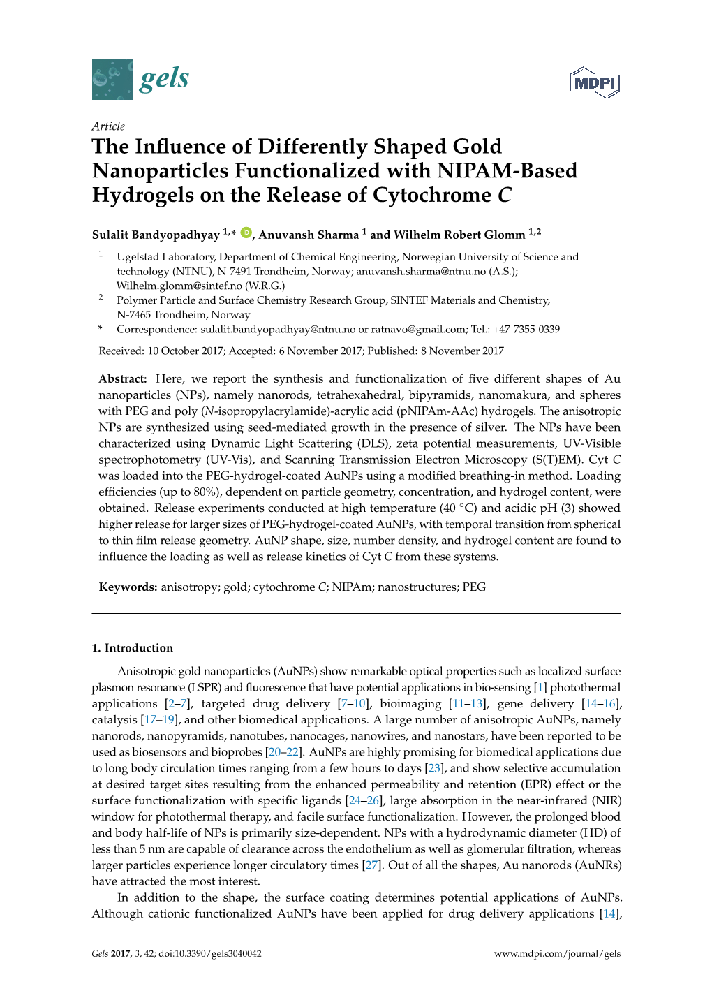 The Influence of Differently Shaped Gold Nanoparticles Functionalized