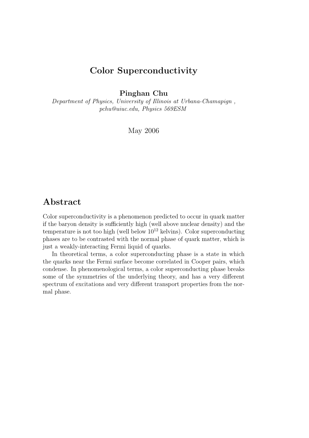 Color Superconductivity Abstract