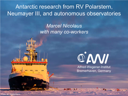 Antarctic Research from RV Polarstern, Neumayer III, and Autonomous Observatories