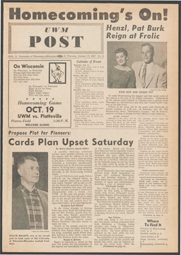 Cards Plan Upset Saturday up Elaine Gilbertson After Miss Burk Was Selected As Homecoming by Harry Knitter, Sports Editor of the Season