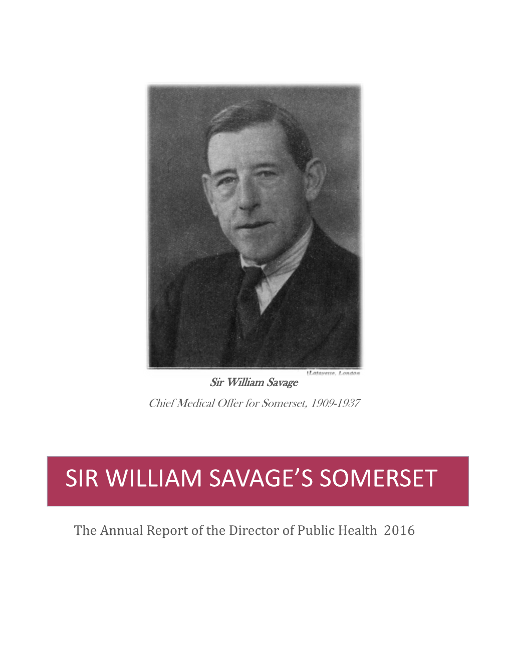 Sir William SAVAGE's SOMERSET