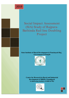 Social Impact Assessment (SIA) Study of Rajpura- Bathinda Rail Line Doubling Project