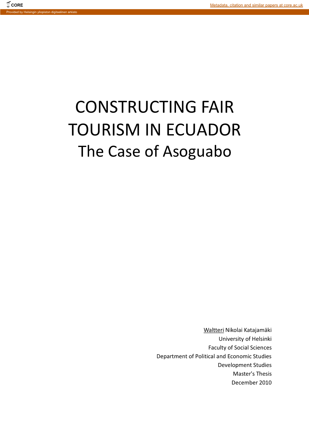 CONSTRUCTING FAIR TOURISM in ECUADOR the Case of Asoguabo