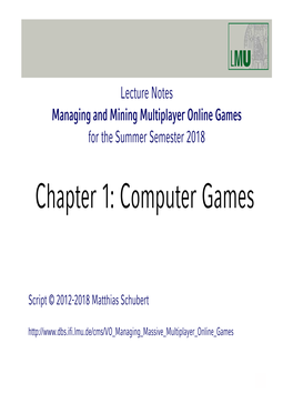 Chapter 1: Computer Games