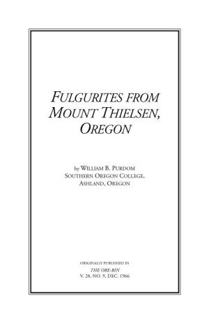 Fulgurites from Mount Thielsen, Oregon