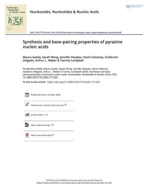 Synthesis and Base-Pairing Properties of Pyrazine Nucleic Acids