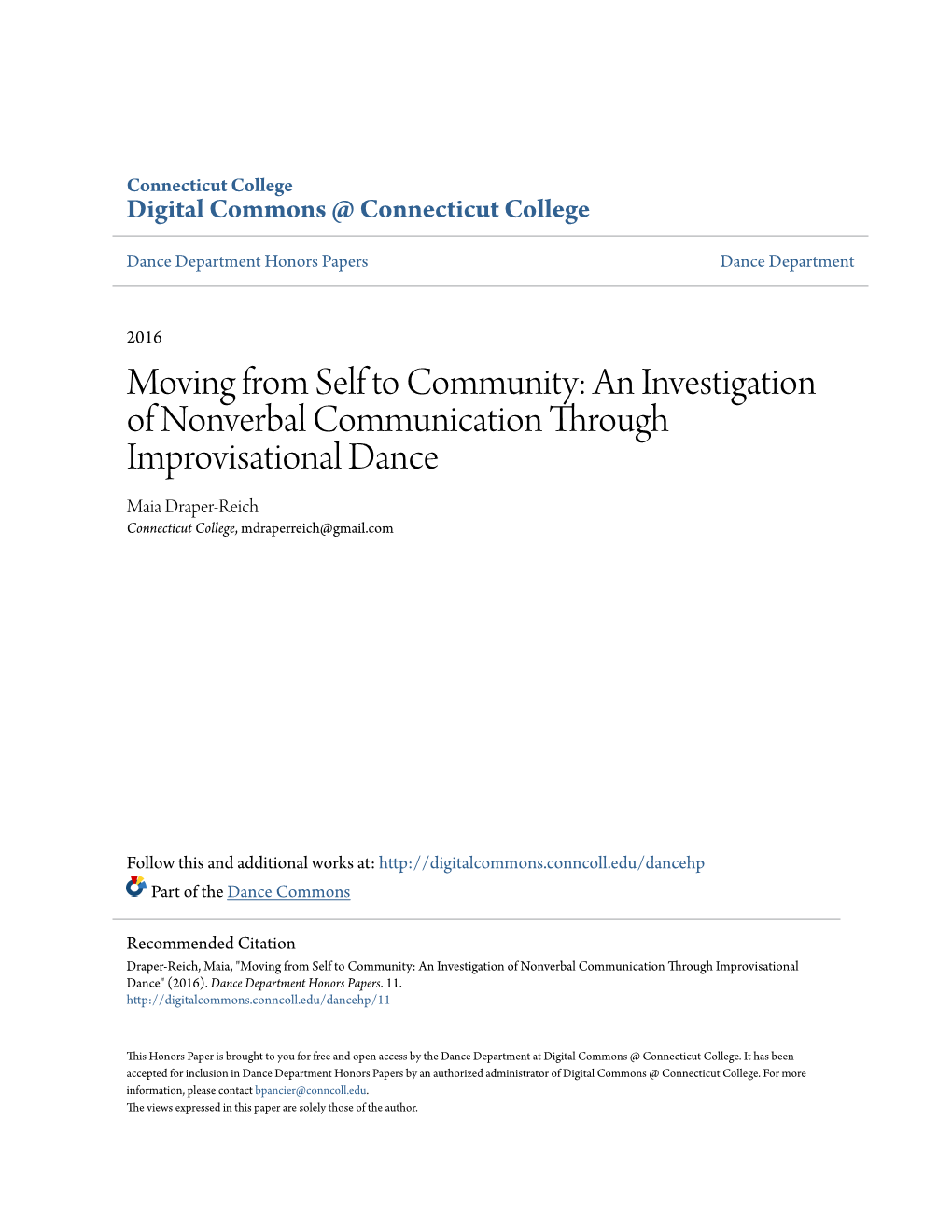 An Investigation of Nonverbal Communication Through Improvisational Dance Maia Draper-Reich Connecticut College, Mdraperreich@Gmail.Com