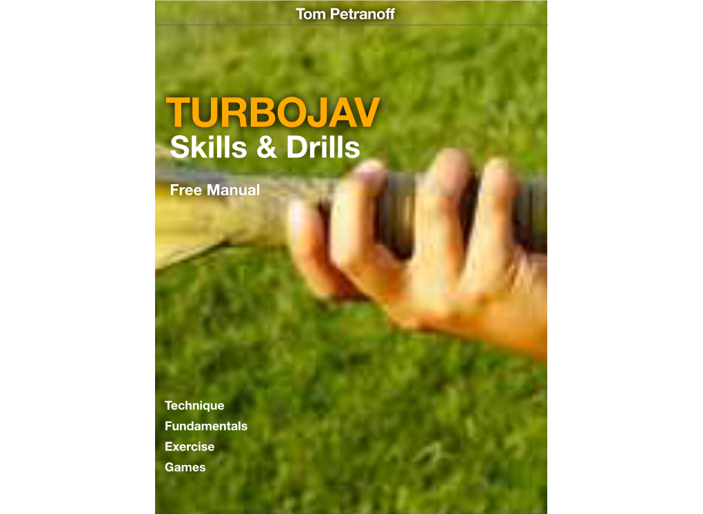 TURBOJAV Skills & Drills