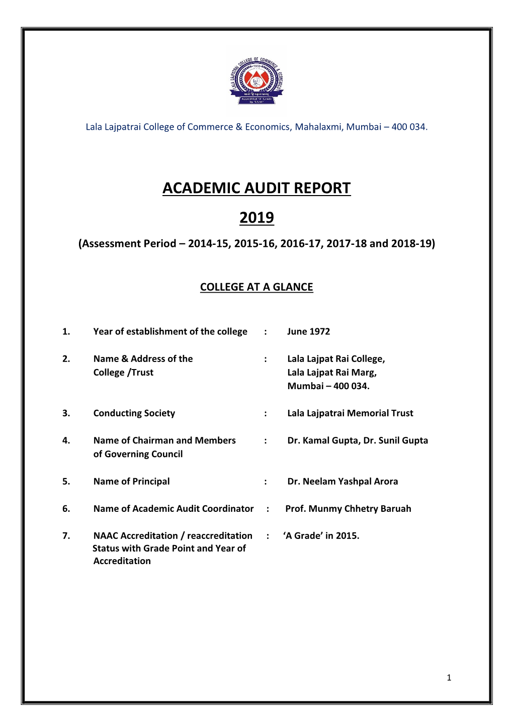 ACADEMIC AUDIT REPORT 2019 (Assessment Period – 2014-15, 2015-16, 2016-17, 2017-18 and 2018-19)
