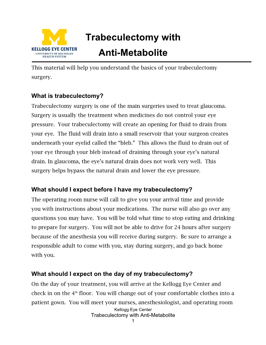 Trabeculectomy with Anti-Metabolite