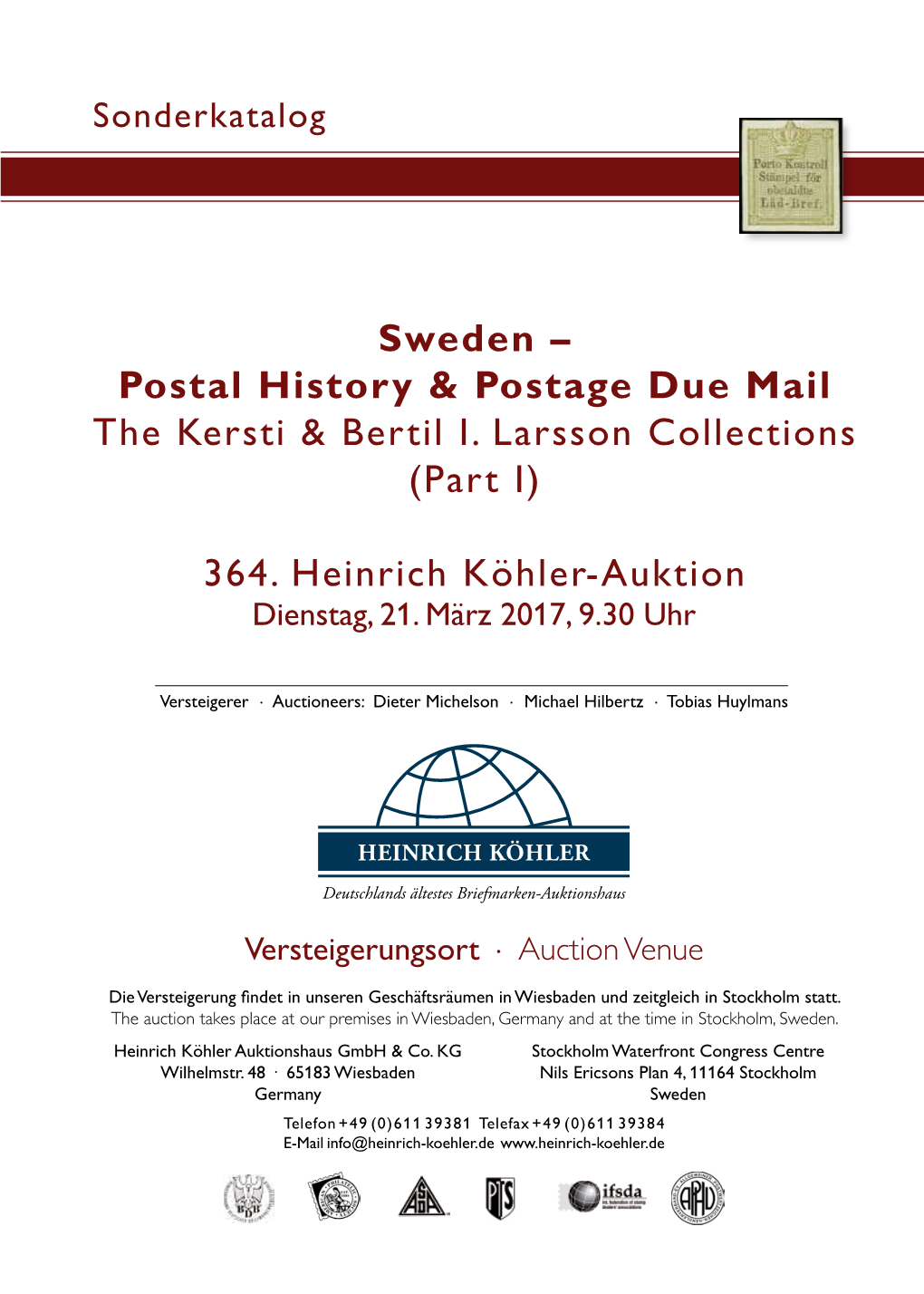 Sweden – Postal History & Postage Due Mail the Kersti & Bertil I. Larsson Collections (Part I) 364. Heinrich Köhler-A