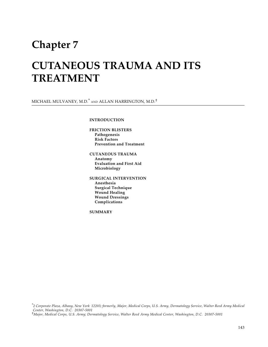 Military Dermatology, Chapter 7, Cutaneous Trauma and Its Treatment