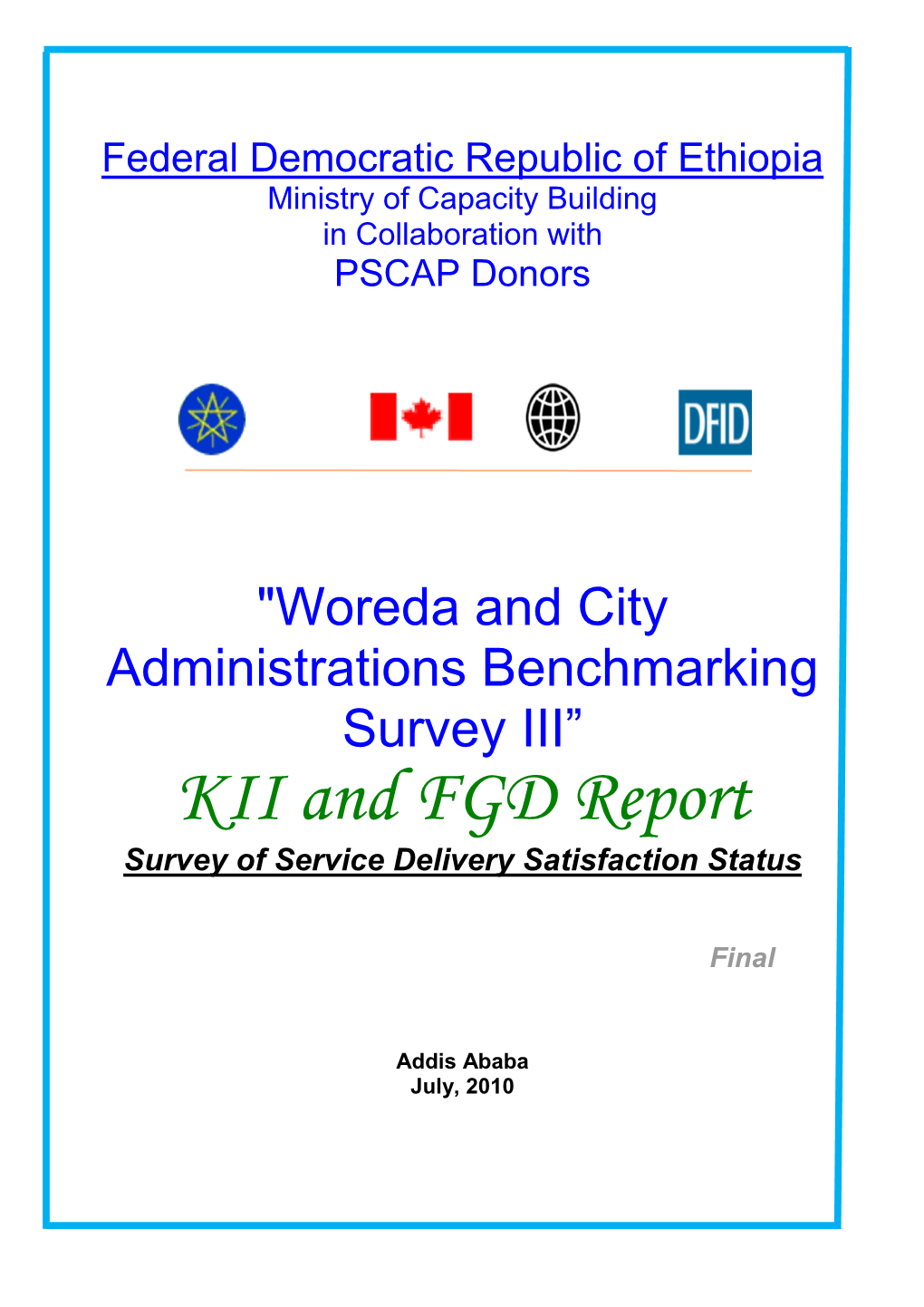 KII and FGD Report Survey of Service Delivery Satisfaction Status