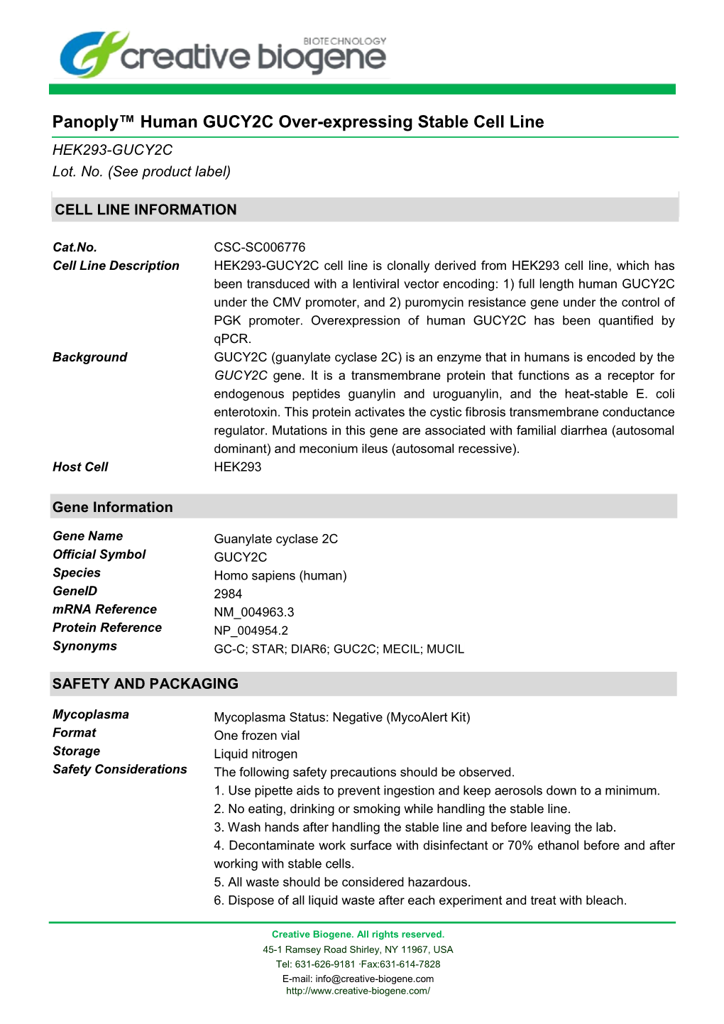 Panoply™ Human GUCY2C Over-Expressing Stable Cell Line