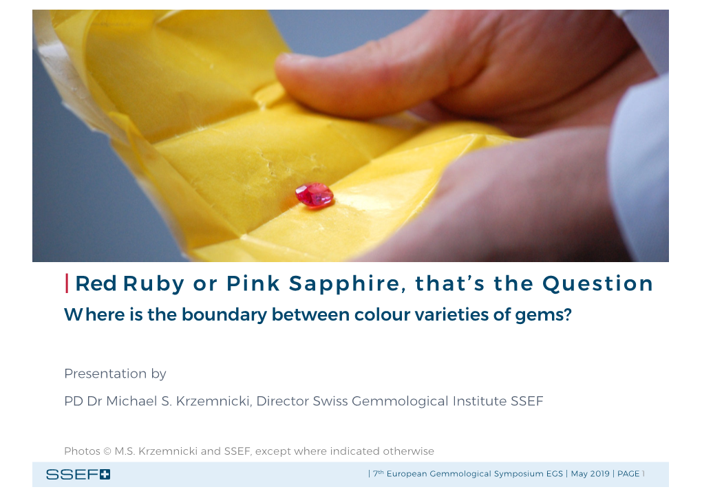 Red Ruby Or Pink Sapphire, That's the Question