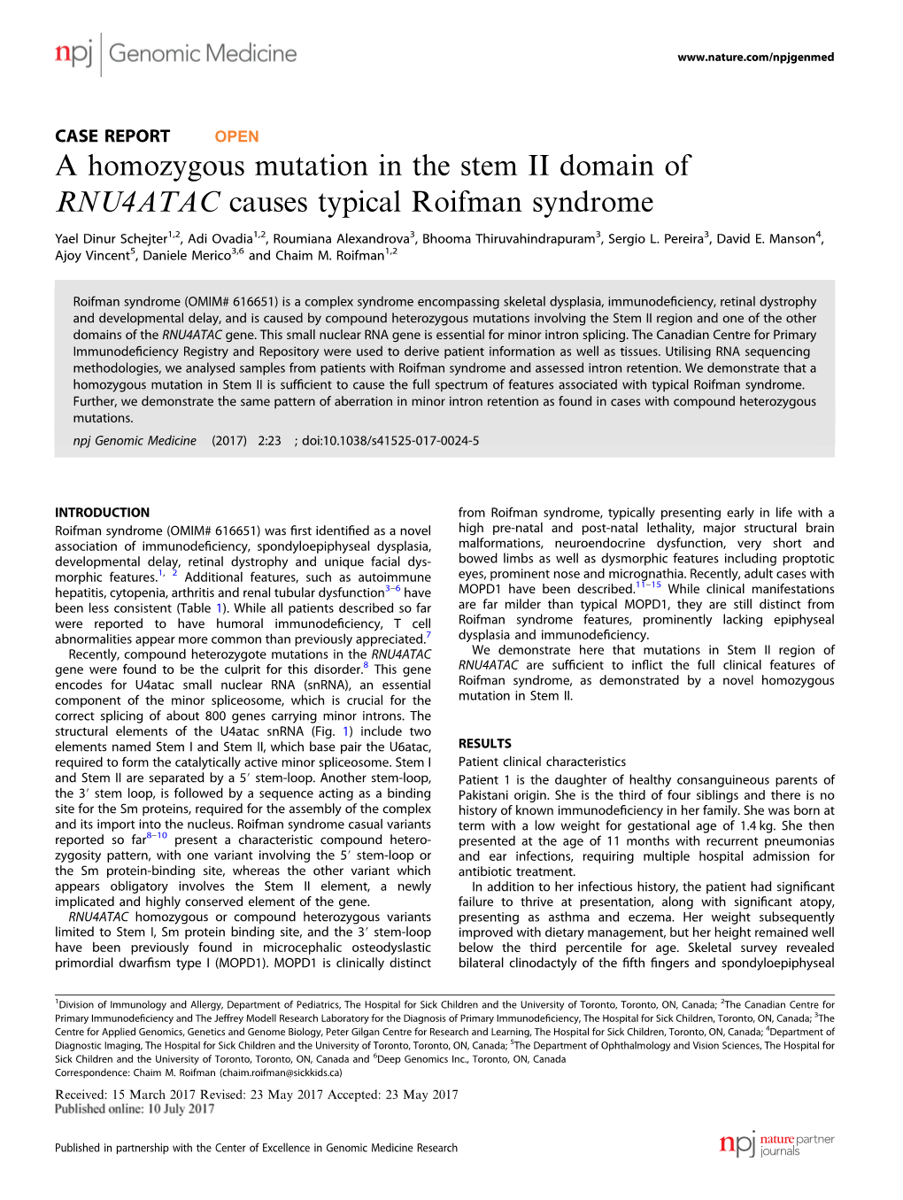 A Homozygous Mutation in the Stem II Domain of RNU4ATAC Causes Typical Roifman Syndrome