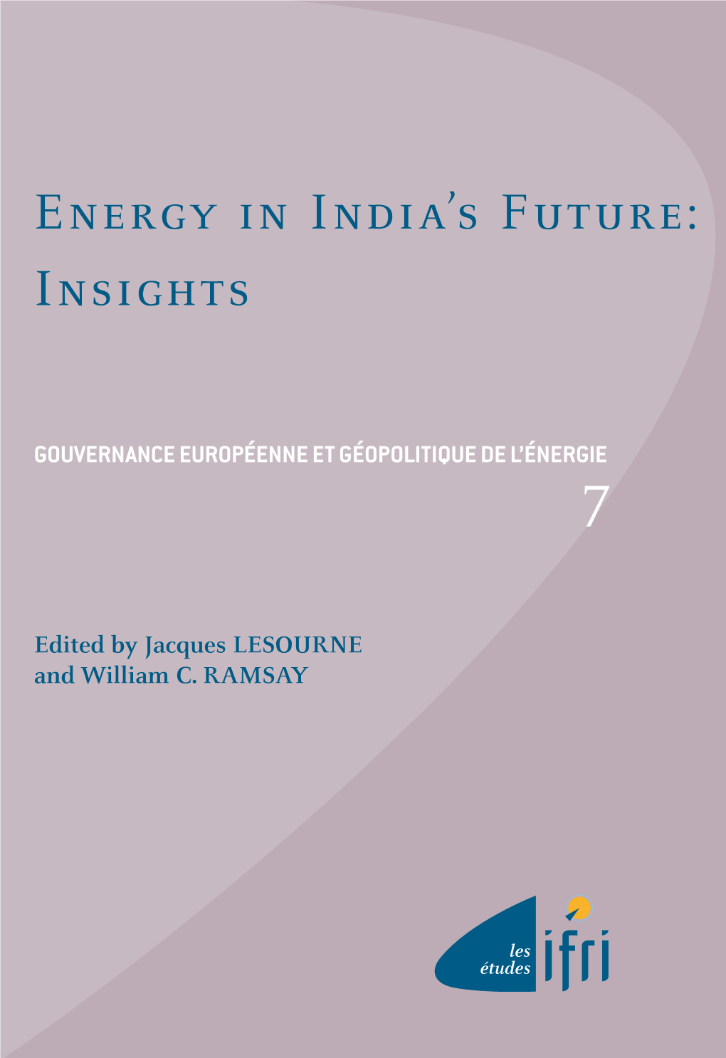 Energy in India's Future