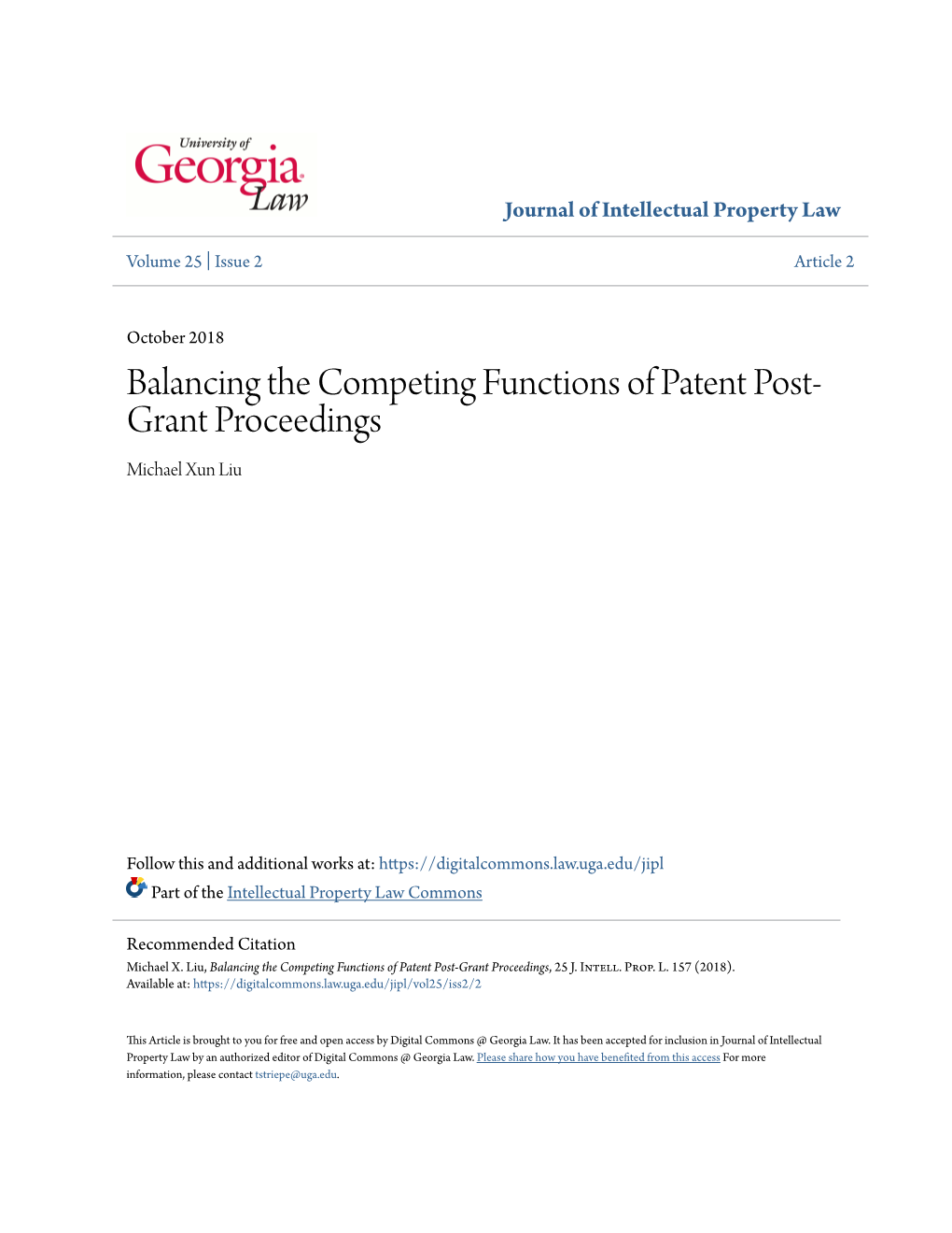 Balancing the Competing Functions of Patent Post-Grant Proceedings, 25 J