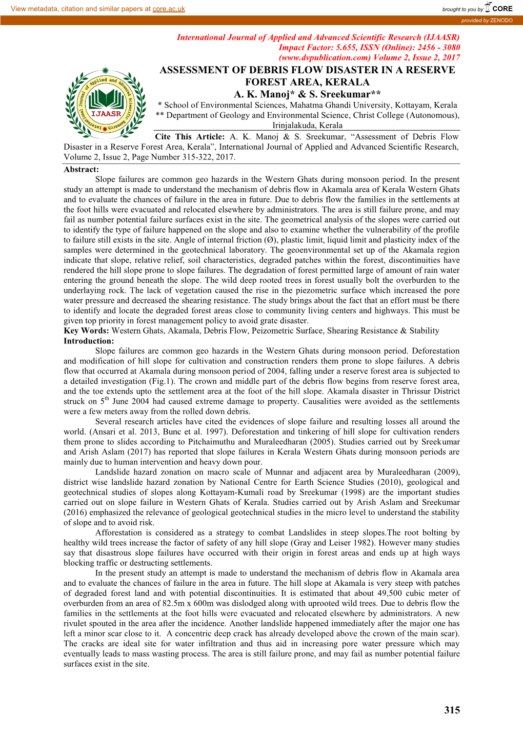 315 Assessment of Debris Flow Disaster in a Reserve