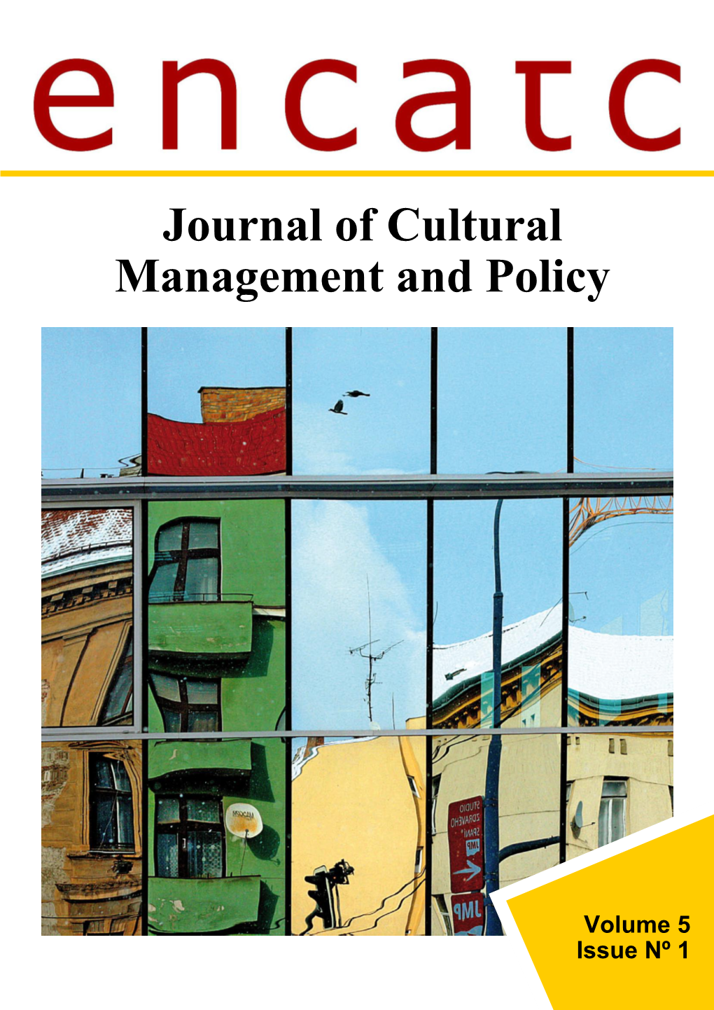 ENCATC Journal of Cultural Management and Policy // Volume 5, Issue 1