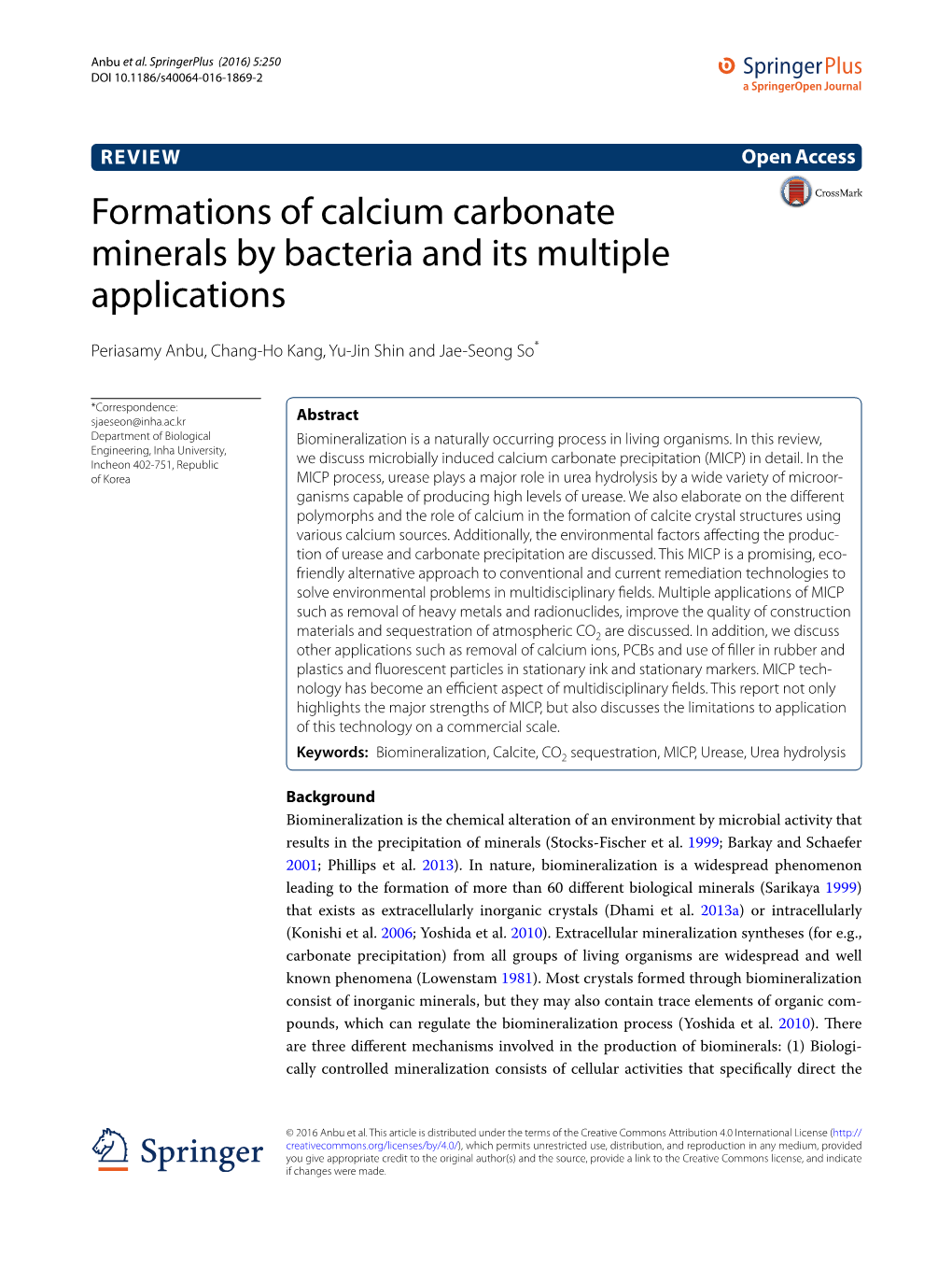 Formations of Calcium Carbonate Minerals by Bacteria and Its Multiple Applications