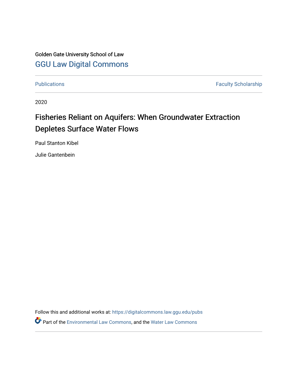 Fisheries Reliant on Aquifers: When Groundwater Extraction Depletes Surface Water Flows