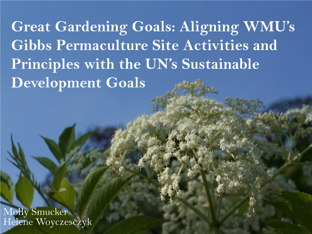 Great Gardening Goals: Aligning WMU's Gibbs Permaculture Site