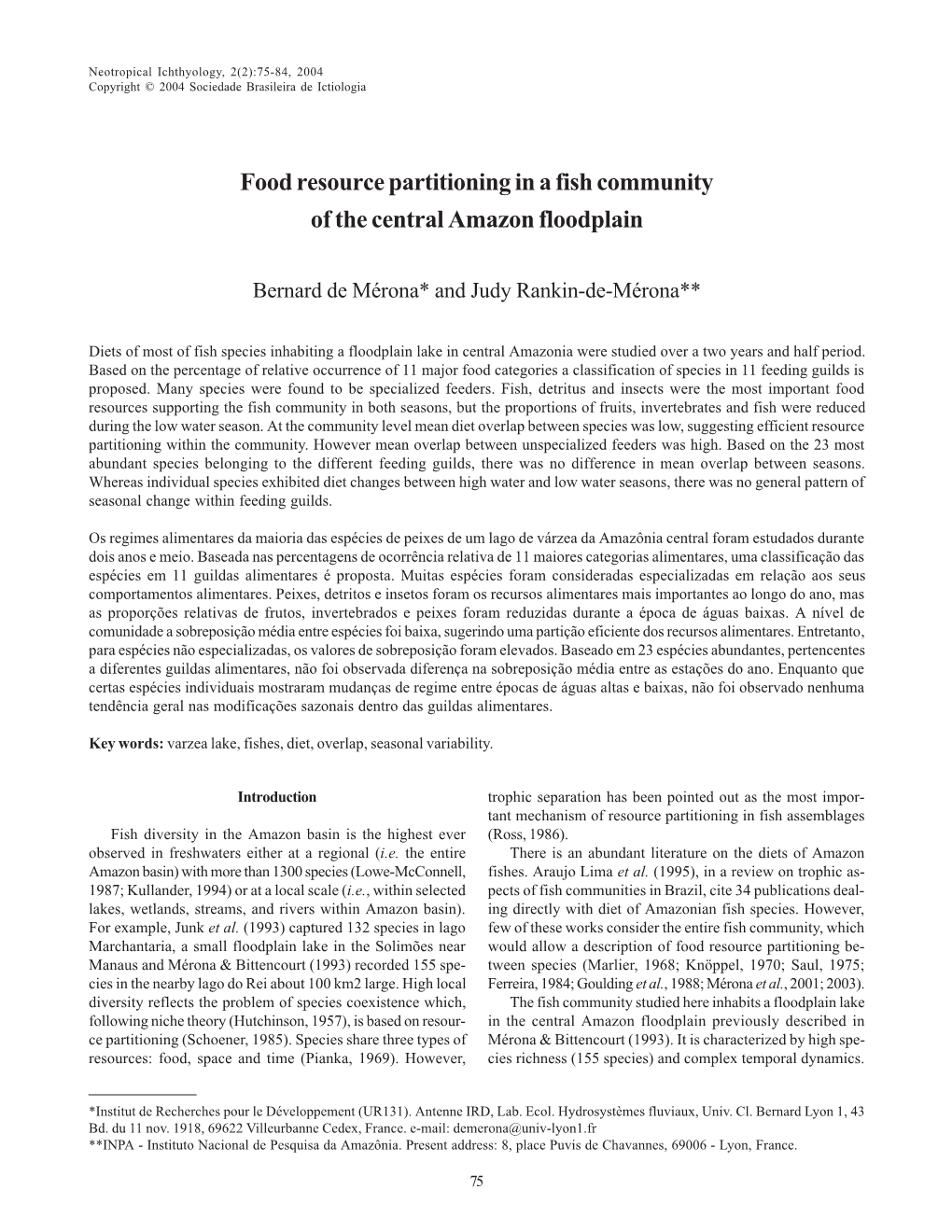 Food Resource Partitioning in a Fish Community of the Central Amazon Floodplain