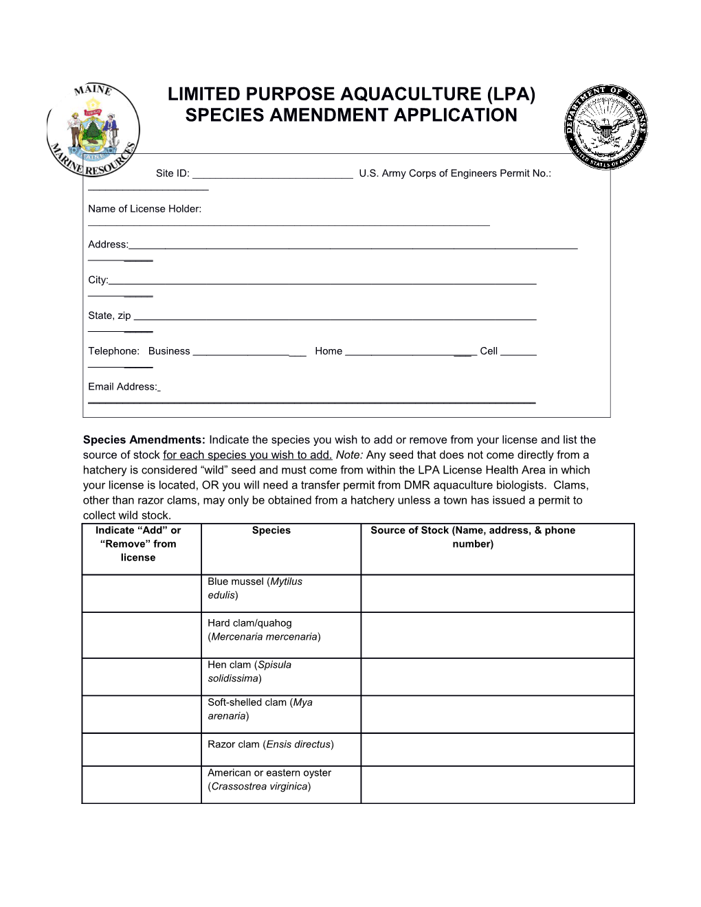 Limited Purpose Aquaculture (Lpa) Species Amendment Application