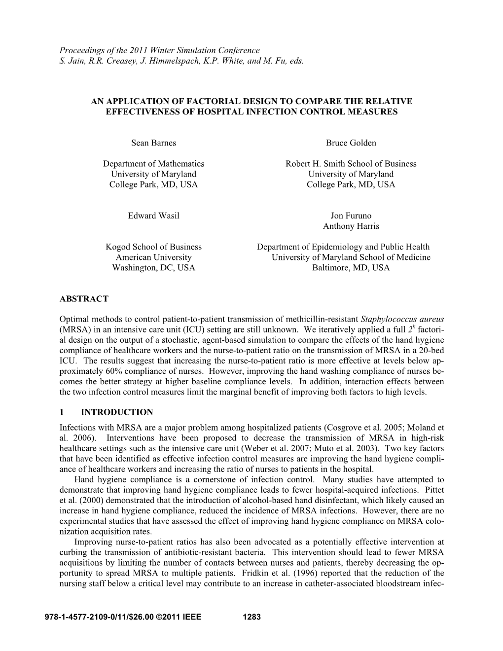 An Application of Factorial Design to Compare the Relative Effectiveness of Hospital Infection Control Measures