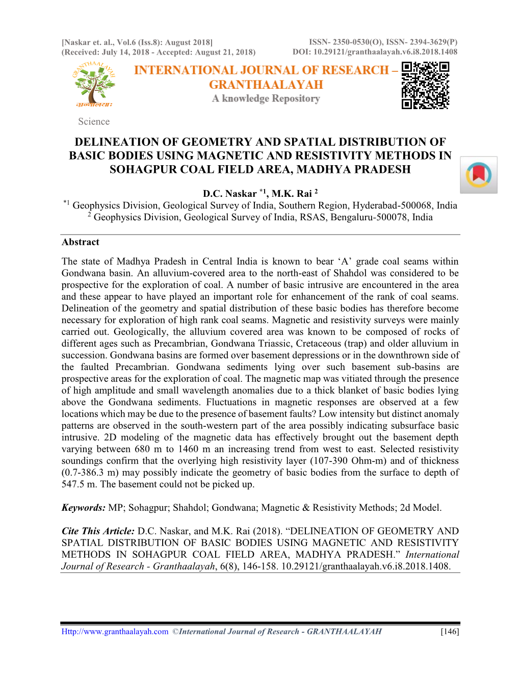 Delineation of Geometry and Spatial Distribution of Basic Bodies Using Magnetic and Resistivity Methods in Sohagpur Coal Field Area, Madhya Pradesh