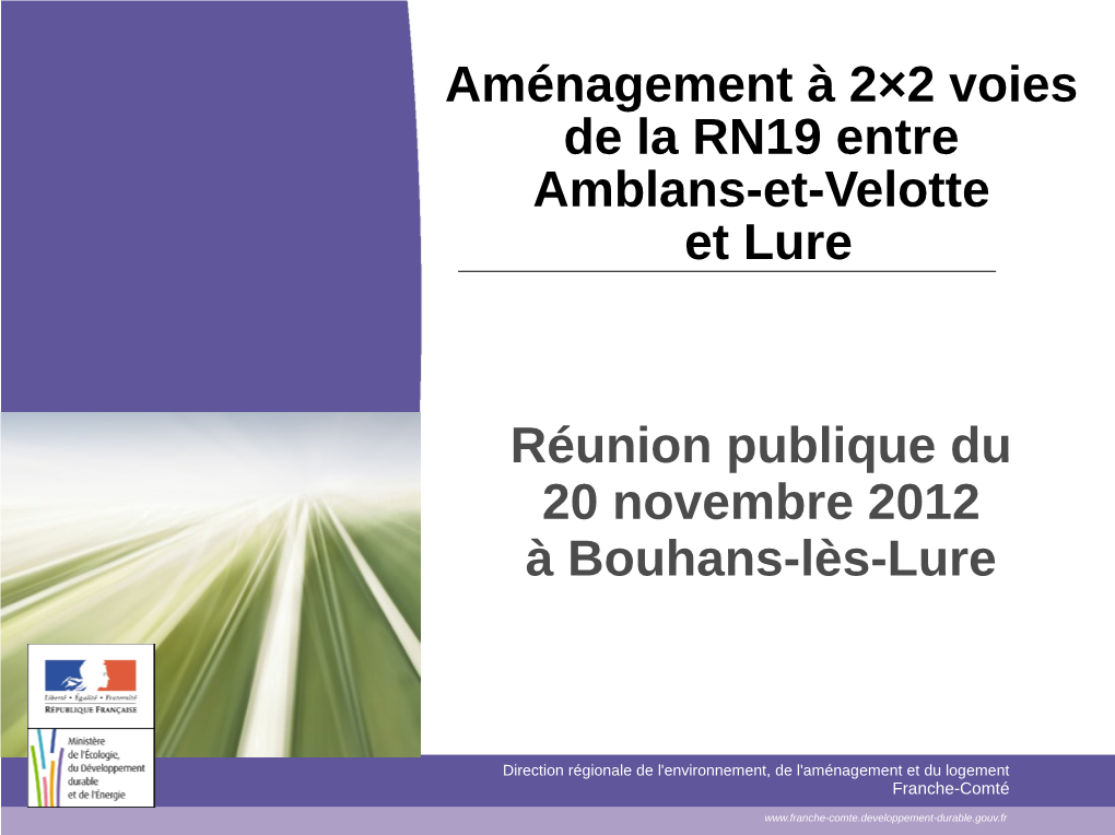 Aménagement À 2×2 Voies De La RN19 Entre Amblans-Et-Velotte Et Lure