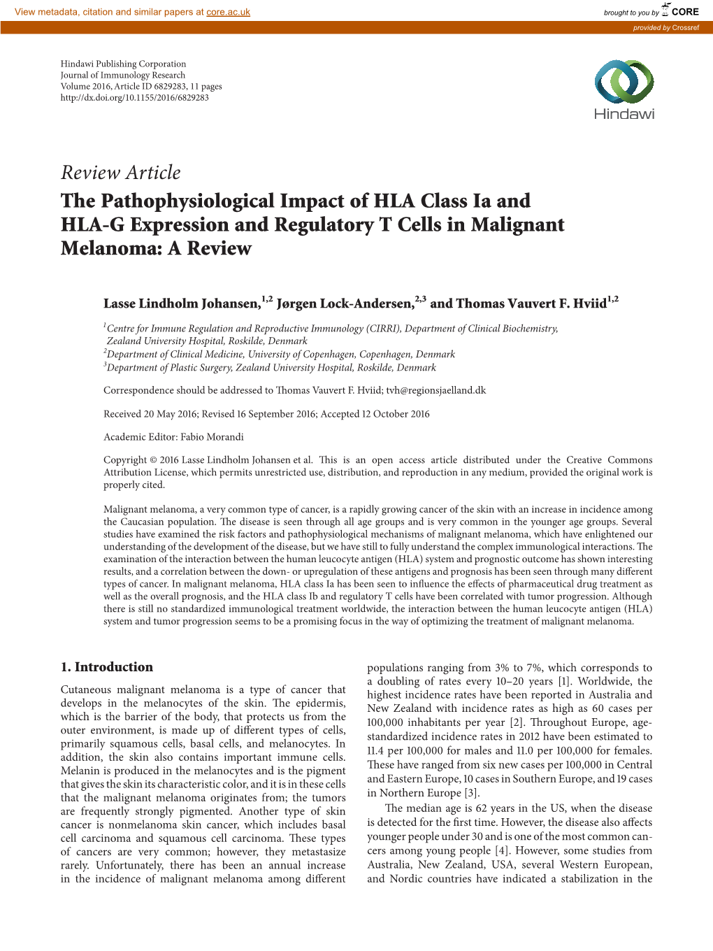 Review Article the Pathophysiological Impact of HLA Class Ia and HLA-G Expression and Regulatory T Cells in Malignant Melanoma: a Review