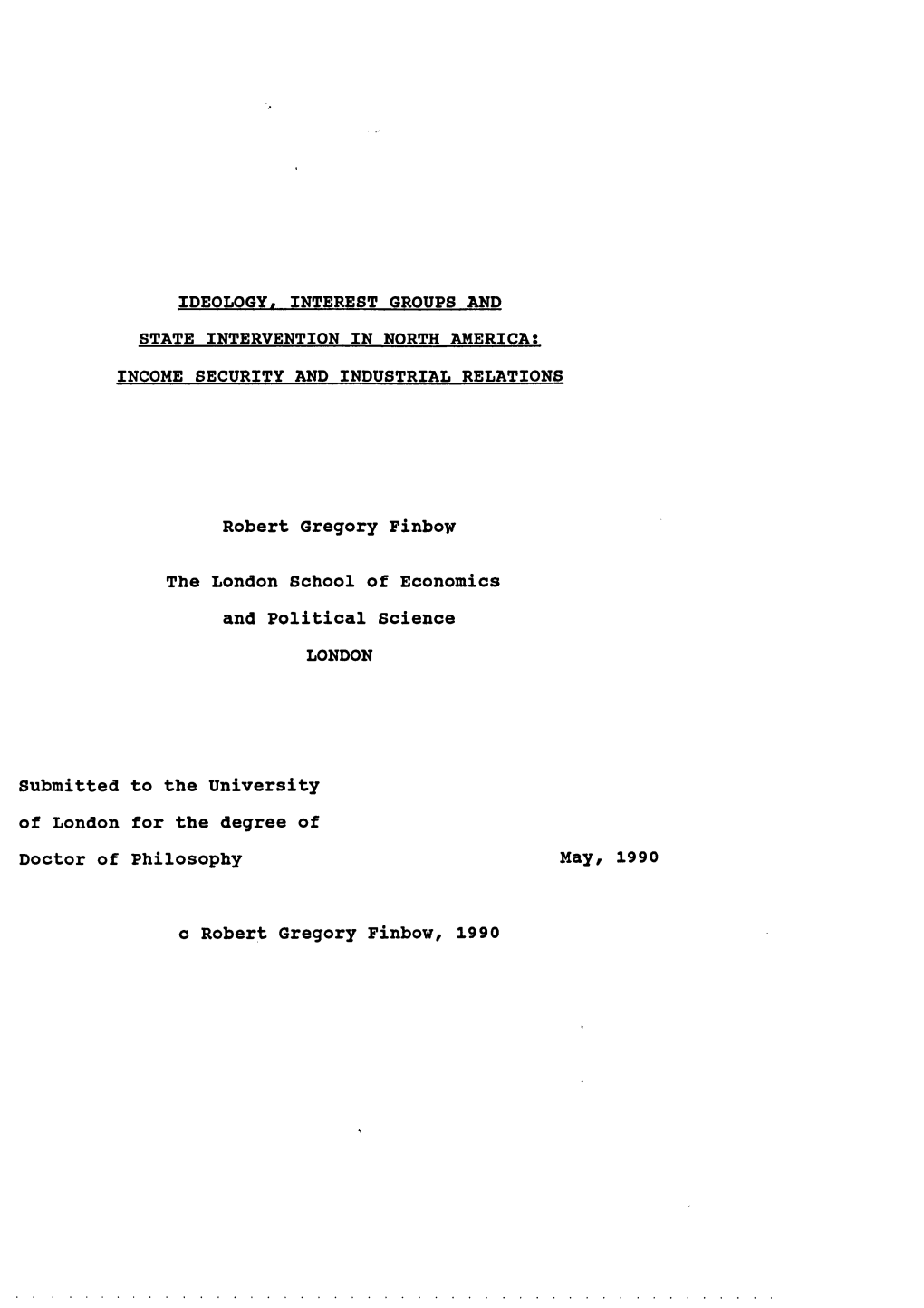 Ideology, Interest Groups and State