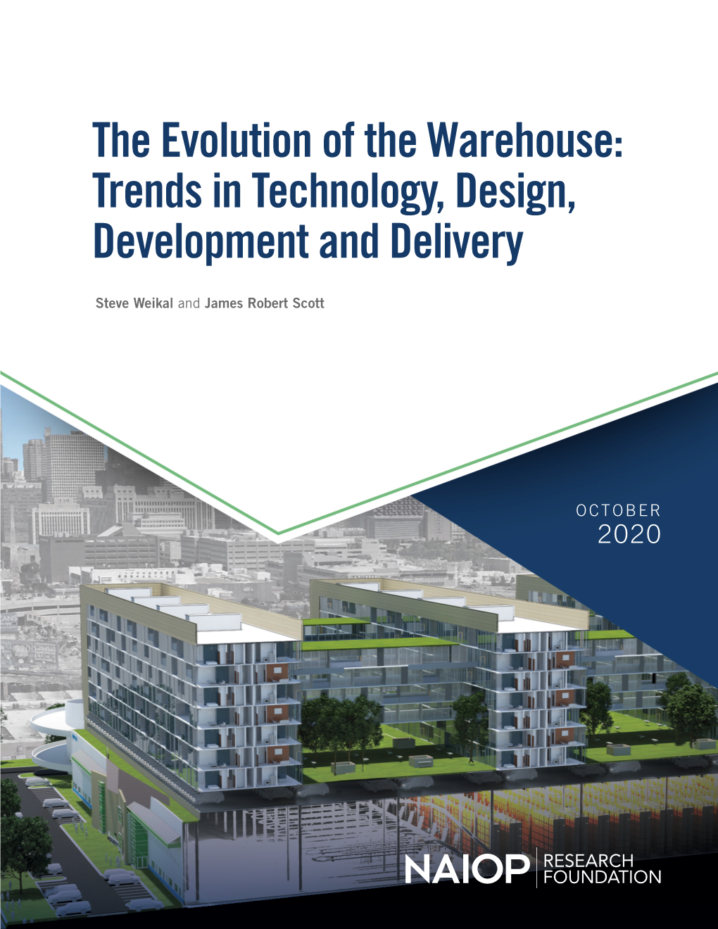 The Evolution of the Warehouse: Trends in Technology, Design, Development and Delivery