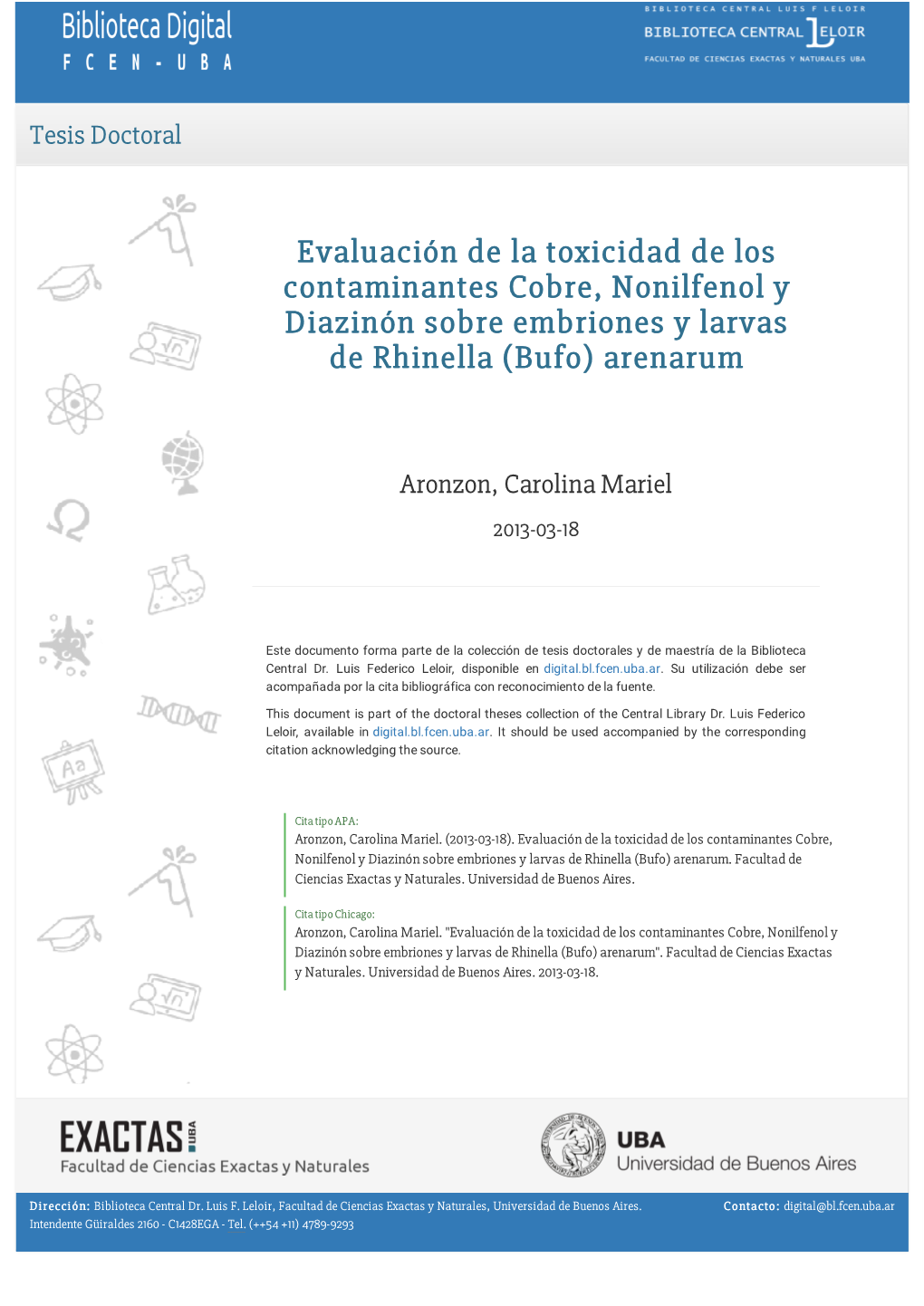 Evaluación De La Toxicidad De Los Contaminantes Cobre, Nonilfenol Y Diazinón Sobre Embriones Y Larvas De Rhinella (Bufo) Arenarum