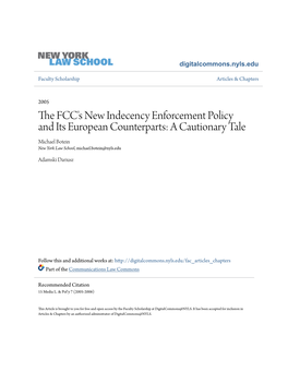 THE FCC's NEW INDECENCY ENFORCEMENT POLICY and ITS EUROPEAN COUNTERPARTS: a CAUTIONARY TALE