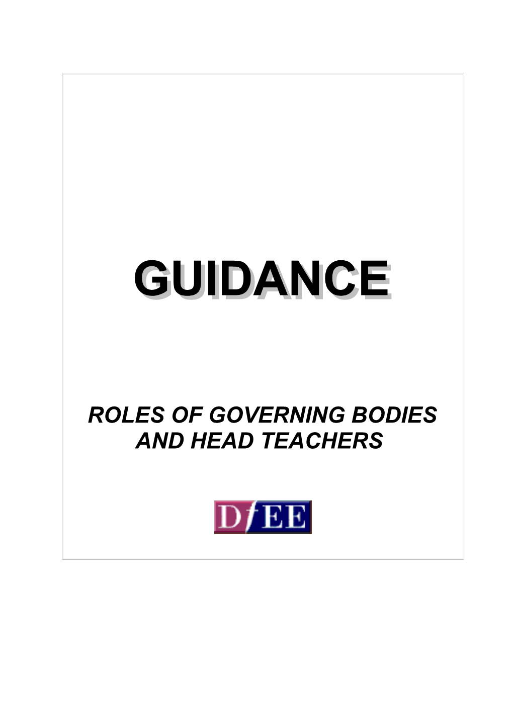 Guidance on the Education (School Government) Terms of Reference Regulations 2000