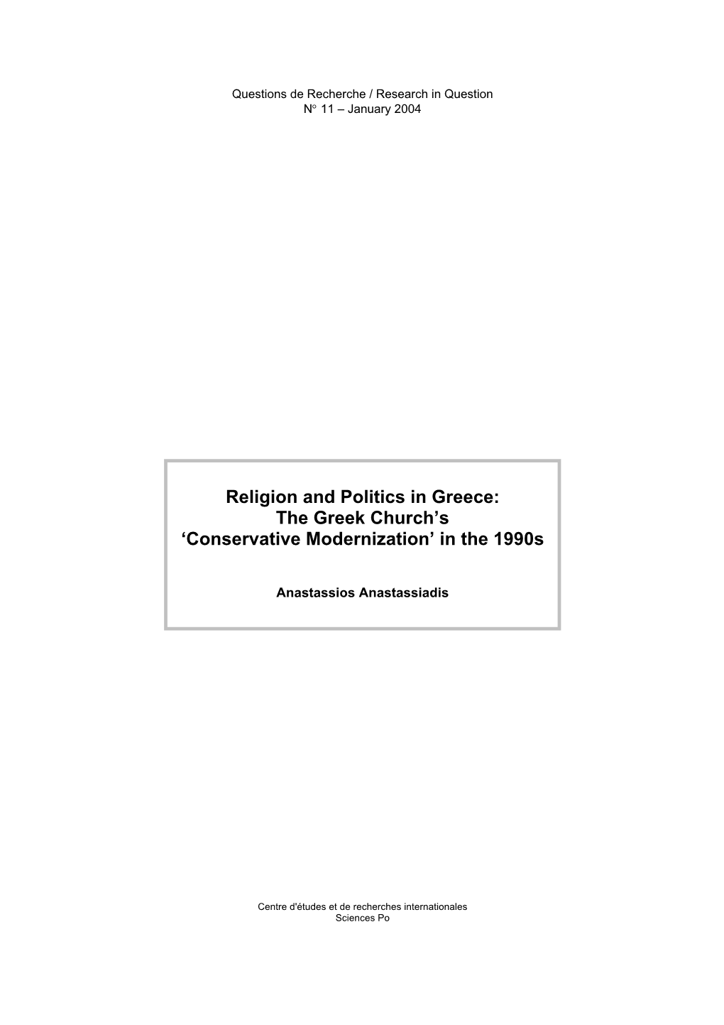 Religion and Politics in Greece: the Greek Church’S ‘Conservative Modernization’ in the 1990S